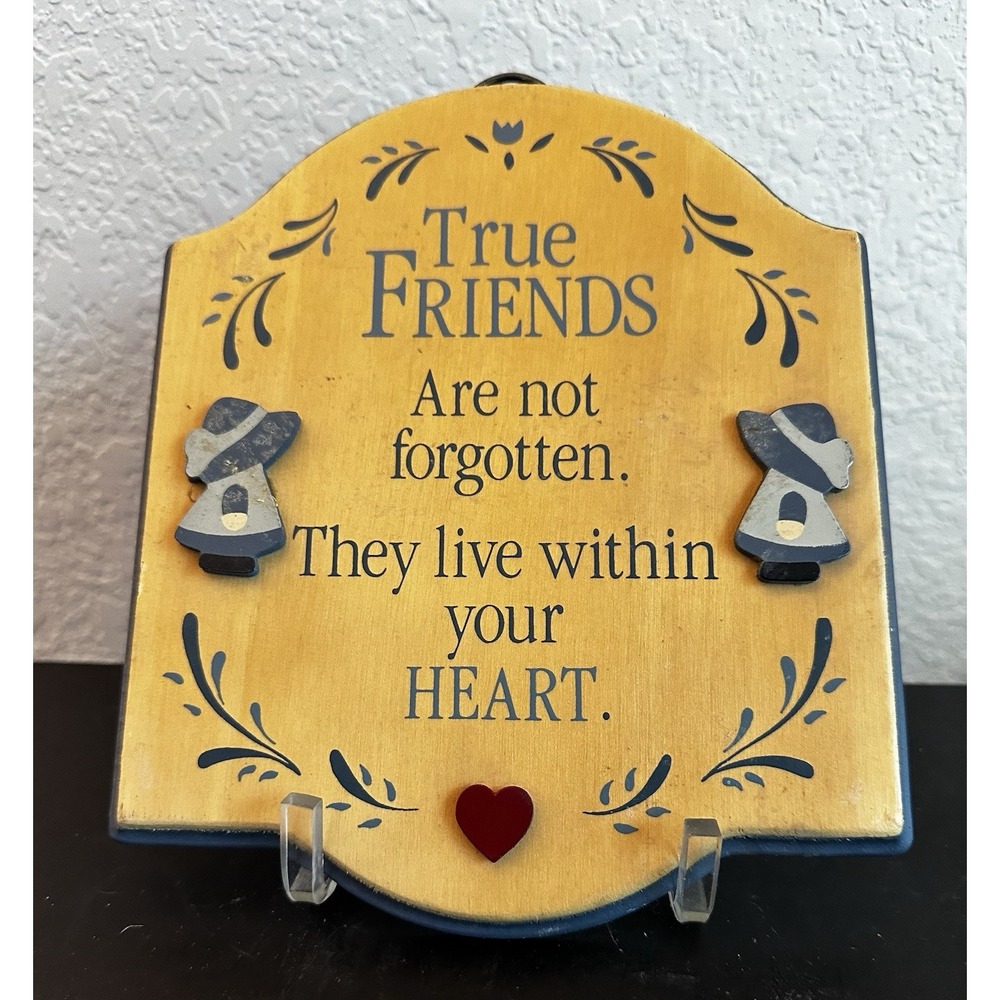 True Friends Are Not Forgotten Wooden Vintage Plaque/Picture .